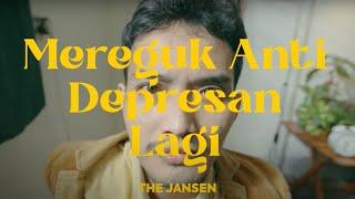 The Jansen - Mereguk Anti Depresan Lagi | Official Music Video