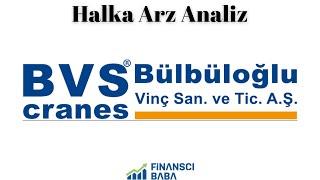 Bülbüloğlu Vinç Sanayi Halka Arz Analiz