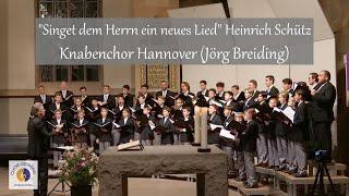 "Singet dem Herrn ein neues Lied" Heinrich Schütz | Knabenchor Hannover (Jörg Breiding)