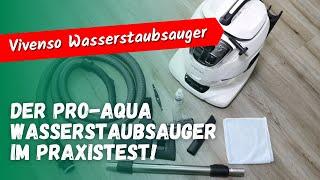 Vivenso Wasserstaubsauger von Pro Aqua im Test: Unsere Erfahrungen