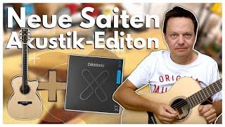 Neue Saiten für meine Akustikgitarre: D'addario XT - mit Anleitung zum Saitenwechsel