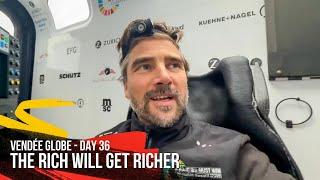 The Rich Will Get Richer - Day 36 - Vendée Globe