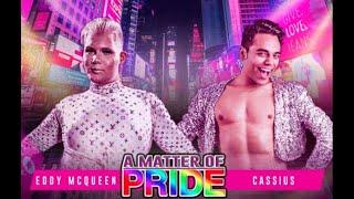 Neon Cassius (USA Debut) VS Eddy McQueen: A Matter of Pride Pro Wrestling: DivaMania. NYC 2019