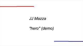 hero - JJ Mazza