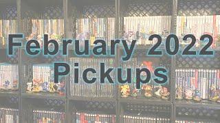 February 2022 Pickups