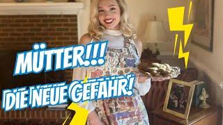 Die neue Gefahr -  Die traditionelle Hausfrau und Mutter!!!