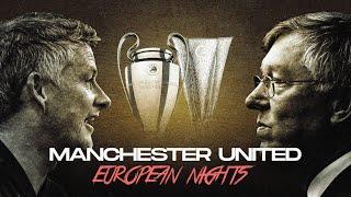 Manchester United - European Nights