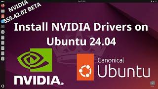 Howto Install NVIDIA Drivers on Ubuntu 24.04 [565.57.01 / 550.127.05 / 535.183.01]