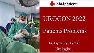 UROCON 2022 | Dr. Khyzar Hayat Gondal Urologist | Patients Problems