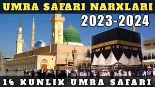 2023-2024-YILDA UMRA SAFARI NARXLARI QANCHA UMRA SAFARI BOSHLANDI DOSLAR ARZON NARXLARDA