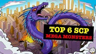 Top 6 MEGA-SIZED SCP That’ll Destroy the WORLD! (SCP Compilation)