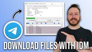 How To Download Telegram Files With IDM