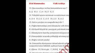 Fiziki tərbiyə MiQ və Sertifikasiya Sınaq B1 ( 11-20 ) sual. (055) -965-03-13 Bilal Məmmədov