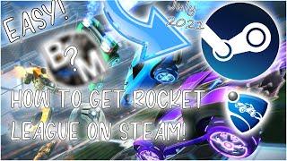 *WORKING* How to Get Rocket League on Steam After Season 3 Update July!