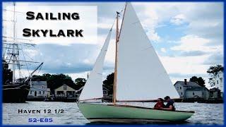 Launching and Sailing Skylark a Haven 12 1/2, S2-E85