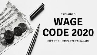 Code On Wages 2019 | Wage Code 2020 | Impact