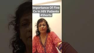 Importance Of Five Cs in HIV Patients#Shorts