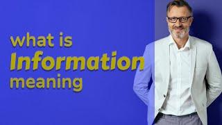 Information | Definition of information