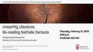 Unearthly Literature: The 2024-25 Pembroke Publics Lecture by Thangam Ravindranathan