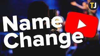 How to Change Your YouTube Name!