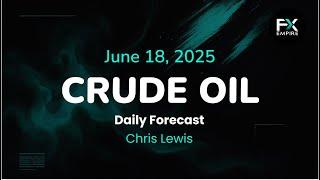 Crude Oil Price Forecast Today , Technical Analysis (June 18): WTI, Brent See Buyers on Dips
