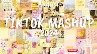 Tiktok Mashup August 2024 (Not Clean)