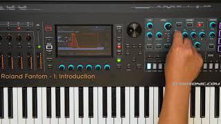 4k (sudosonic.com) Roland Fantom Tutorial: Lesson 1: Introduction