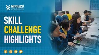 Medhavi Skills University skill challenge #Highlights #skillchallenge #msu