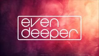 Nick Riley - Even Deeper #9 (House, Deep House, Jazzy)