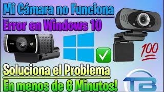 CAMARA NO FUNCIONA en WINDOWS (ERROR 0xA00F4244) ► Parece que hay otra aplicación usando la Cámara.