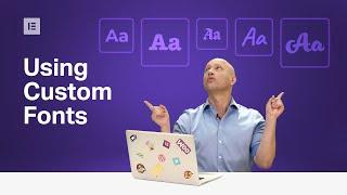How to Add & Use Custom Fonts on WordPress with Elementor [PRO]