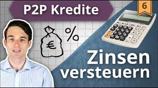 STEUERN bei P2P Kredite: So versteuerst du deine P2P Gewinne | Investieren in P2P Kredite #6