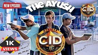 CID!! Presented by The Ayush️#Viralvideos