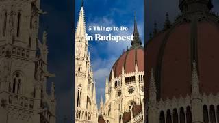 5 things unique thing to do in Budapest places to visit, what to do in Budapest, Hungary