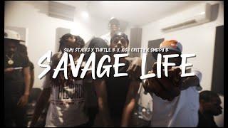 SAVAGE LIFE - SHAY STACKS x TURTLE B x JOSH GRITTY x SMIDDY B