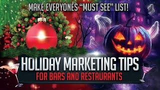 Holiday Marketing Tips for Bars & Restaurants  -It's not too late!