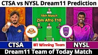 CTSA vs NYSL Dream11 Prediction | Dream11 Team Of Today Match | Dream11 Prediction Today Match