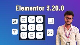 Update to Elementor Pro 3.20.0: What's New? How to get?