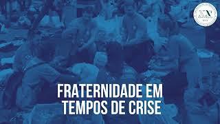 Fraternidade em tempos de crise