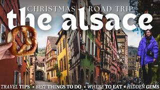 ALSACE CHRISTMAS VILLAGES  Eguisheim, Riquewihr, Kaysersberg, Obernai, Turckheim & hidden gems