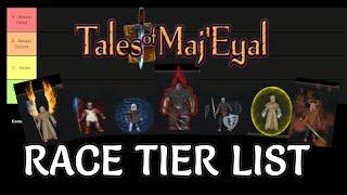 Tales of Maj'Eyal - Race Tier List/Overview