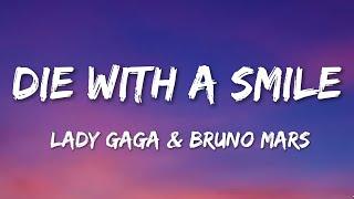 Lady Gaga & Bruno Mars - Die With A Smile (Lyrics)