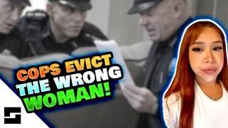 Cops Evict The WRONG Woman!