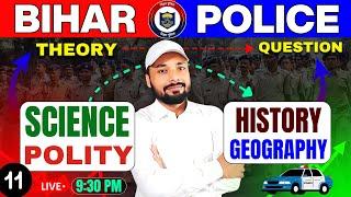 BIHAR POLICE EXAM 2025 || बिल्कुल नए तरीके से THEORY THEN QUESTION || Science By:- Er. S K Jha Sir