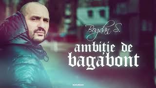 Bogdan S. - Ambitie de bagabont (prod. MdBeatz)