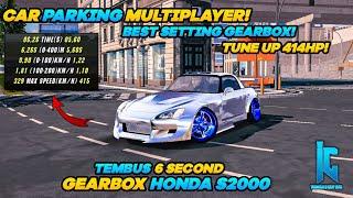 GEARBOX HONDA S2000 TUNE UP 414 HP - Car Parking Multiplayer