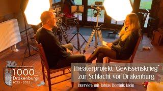 Theaterprojekt Drakenburg • Interview mit Tobias Dominik Klein