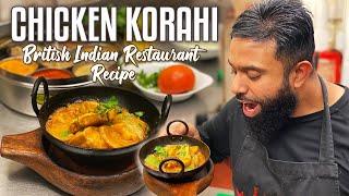 HOW TO MAKE A CHICKEN KARAHI WITH BASE GRAVY | BIR | INDIAN RESTAURANT RECIPE | SIZZLER