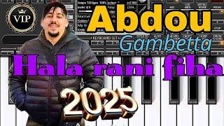 Abdou Gambetta hala rani fiha org 2025 by Soufiane instru