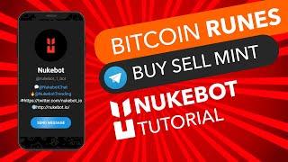 The Easiest & Fastest Way to Buy and Mint Bitcoin Runes (Nukebot Tutorial)